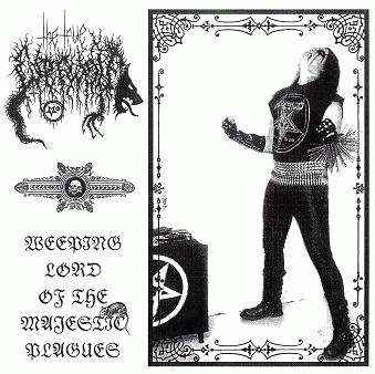 The True Werwolf : Weeping Lord of the Majestic Plague